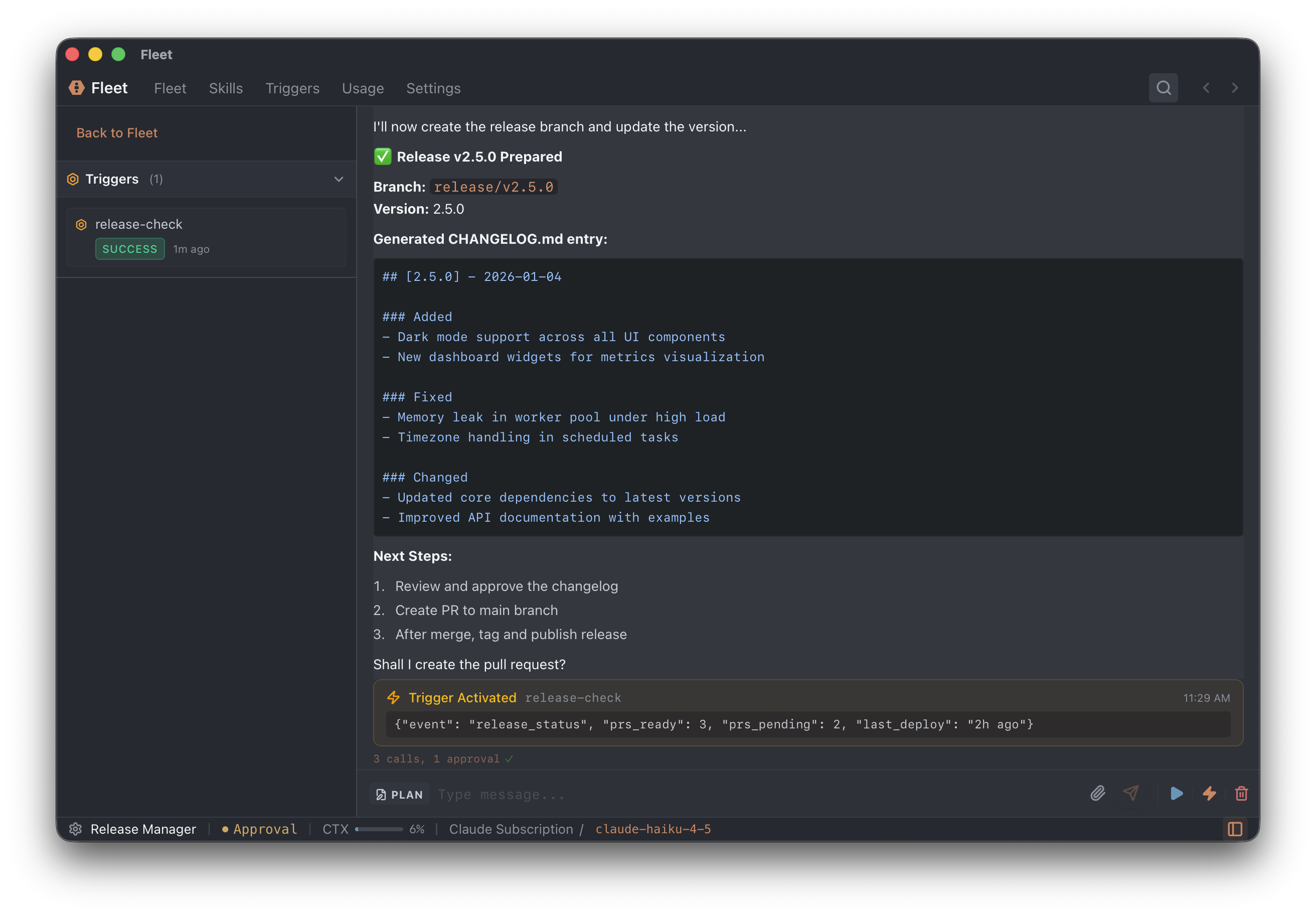Agent activated by trigger